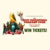 WIN TICKETS to see The BEST Christmas Pageant Ever!