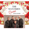 The Watchmen Live in Concert